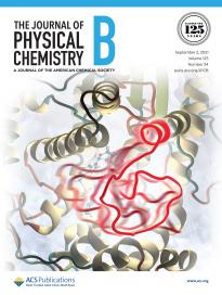 The Journal of Physical Chemistry B - September 2, 2021